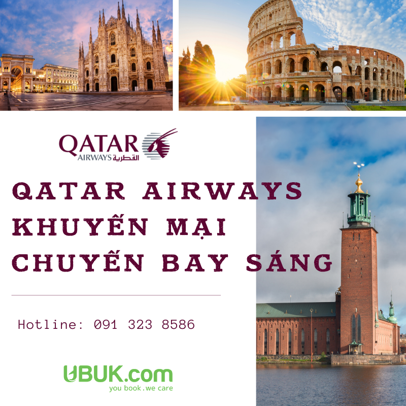 QATAR AIRWAYS KHUYẾN MẠI CHUYẾN BAY SÁNG QR696 & QR975