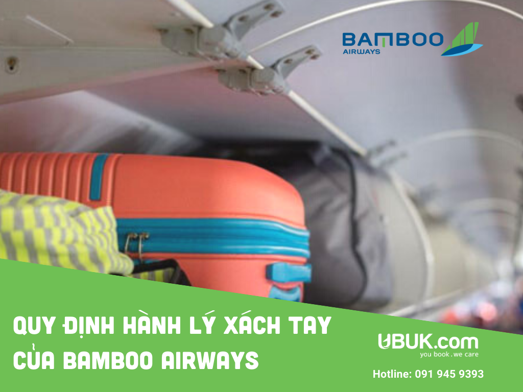 QUY ĐỊNH HÀNH LÝ XÁCH TAY CỦA BAMBOO AIRWAYS