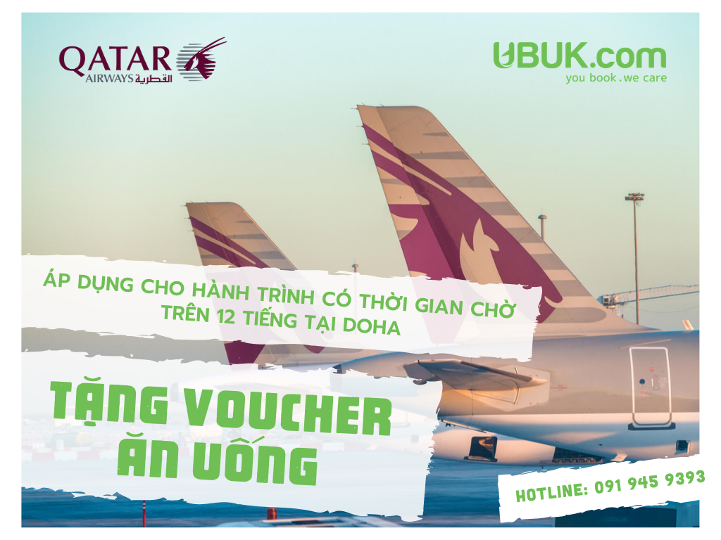 QATAR AIRWAYS TẶNG VOUCHER ĂN UỐNG CHO HÀNH TRÌNH CÓ THỜI GIAN CHỜ TRÊN