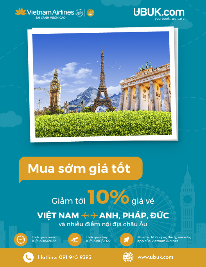 MUA SỚM GIÁ TỐT - ĐƯỜNG BAY CHÂU ÂU RỘNG MỞ