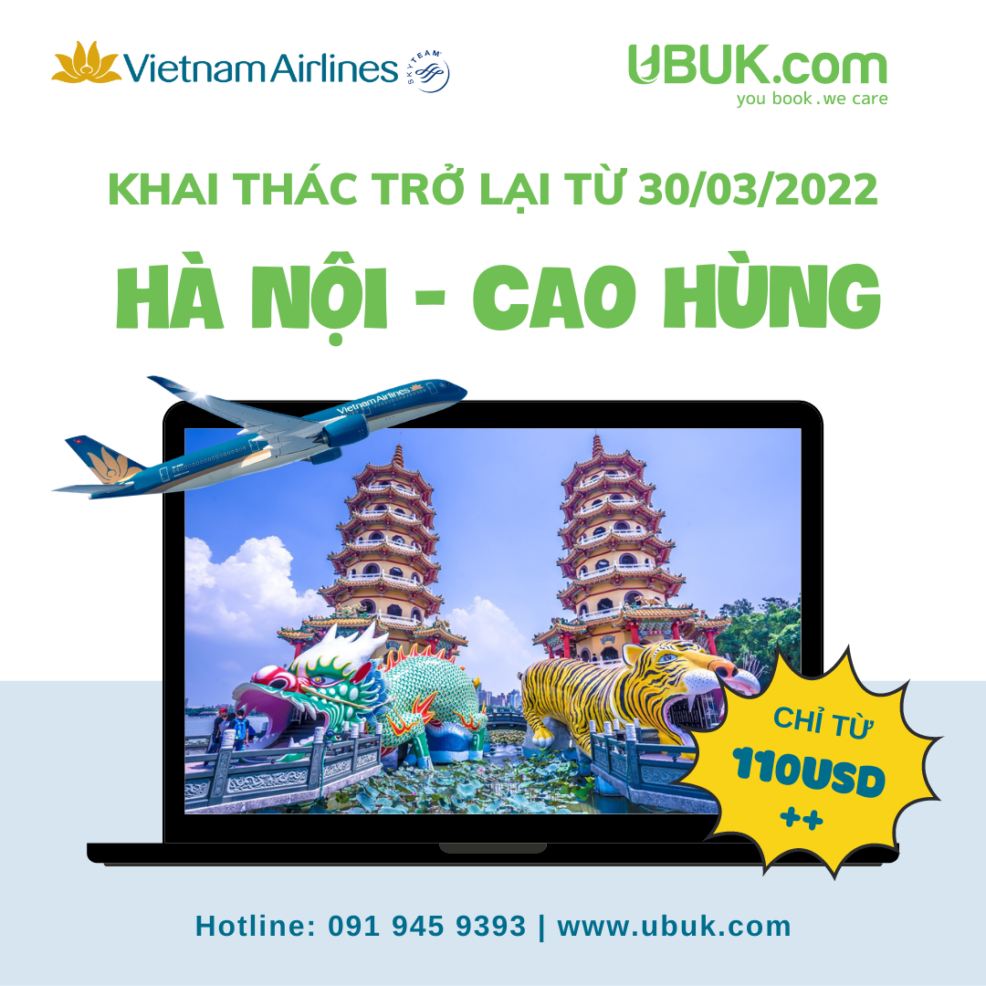 VIETNAM AIRLINES KHAI THÁC TRỞ LẠI ĐƯỜNG BAY HÀ NỘI - CAO HÙNG TỪ 30/03/2022