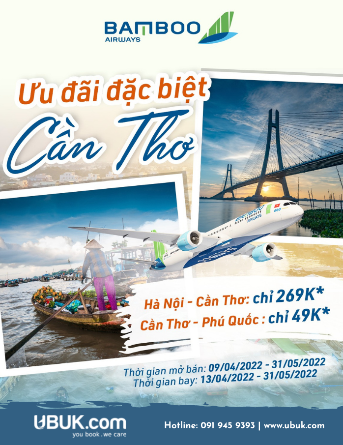 BAMBOO AIRWAYS CÓ ƯU ĐÃI ĐẶC BIỆT TẶNG RIÊNG CẦN THƠ