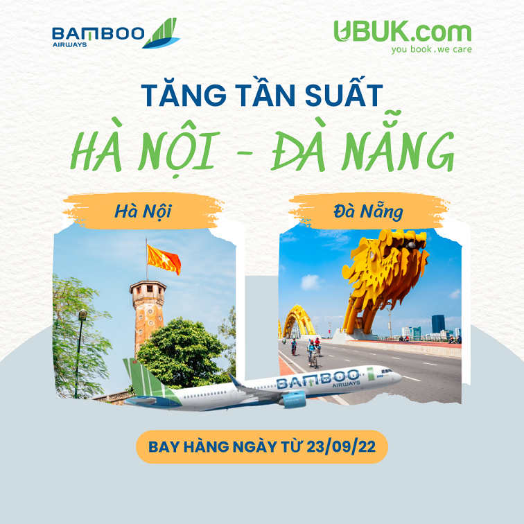 BAMBOO AIRWAYS THÔNG BÁO TRIỂN KHAI TĂNG TẦN SUẤT ĐỐI VỚI ĐƯỜNG BAY HÀ NỘI – ĐÀ NẴNG – HÀ NỘI