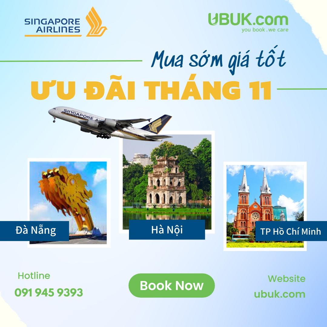 MUA SỚM GIÁ TỐT - CHƯƠNG TRÌNH ƯU ĐÁNG THÁNG 11 TỪ SINGAPORE AIRLINES