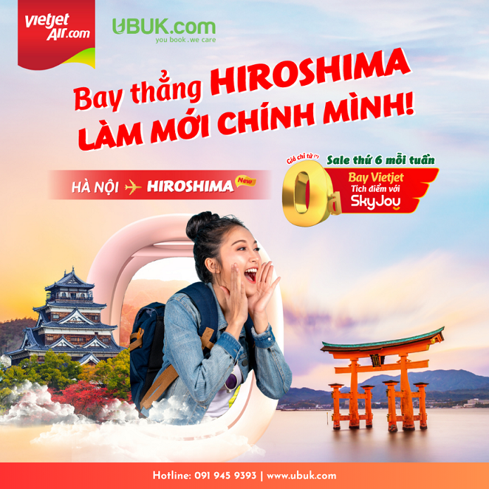 TÌM MỘT MÌNH THẬT MỚI VỚI ĐƯỜNG BAY MỚI TỚI HIROSHIMA, NHẬT BẢN CÙNG VIETJET NHA