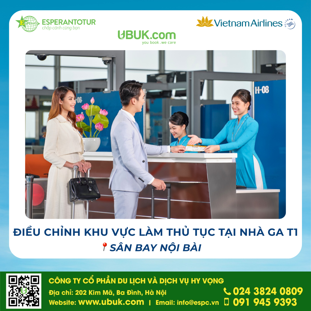 VIETNAM AIRLINES ĐIỀU CHỈNH KHU VỰC LÀM THỦ TỤC TẠI NHÀ GA T1 - SÂN BAY NỘI BÀI