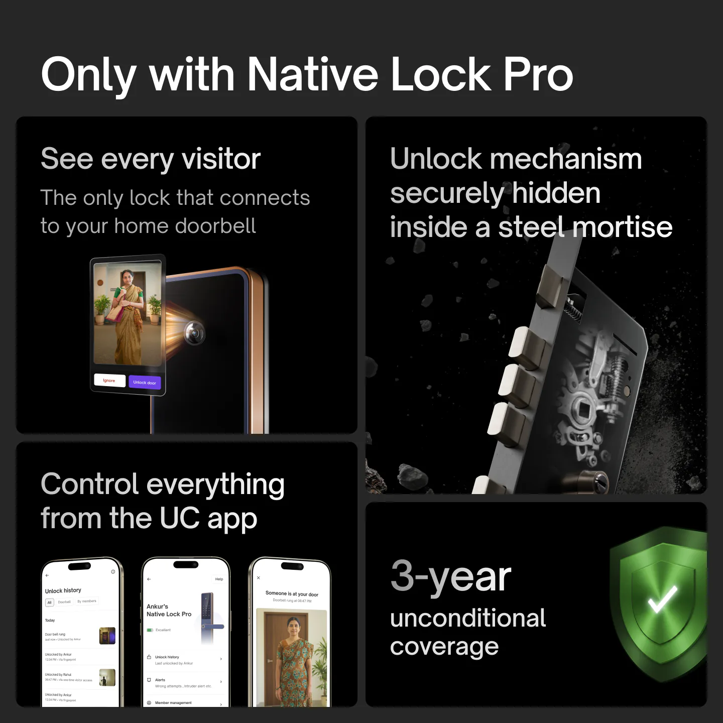 Only with Native Lock Pro: see every visitor through your home doorbell, an unlock mechanism hidden inside a steel mortise, control from the UC app, and 3-year unconditional coverage.