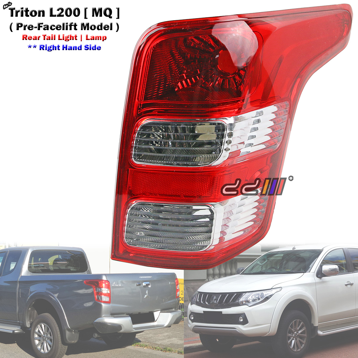 Rear Right RHS Tail Light Lamp For Mitsubishi Triton Quest 2.5 MT 2015-2018