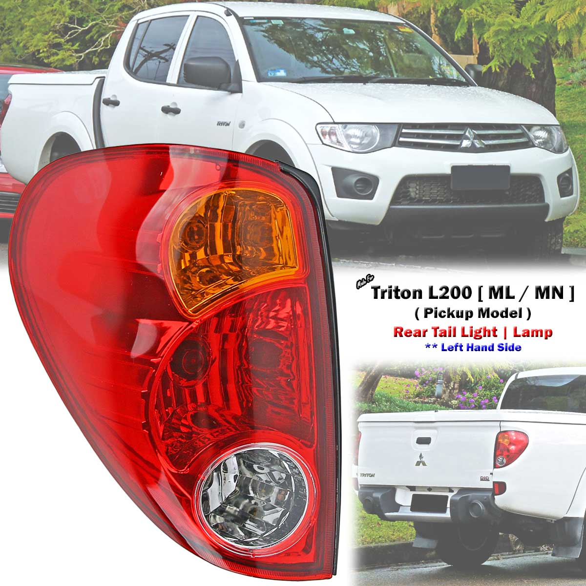 Rear Left Side LHS Tail Light Lamp For Mitsubishi Triton L200 Pickup 2005-2014