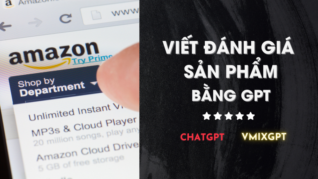 Viết đánh giá sản phẩm Amazon bằng ChatGPT