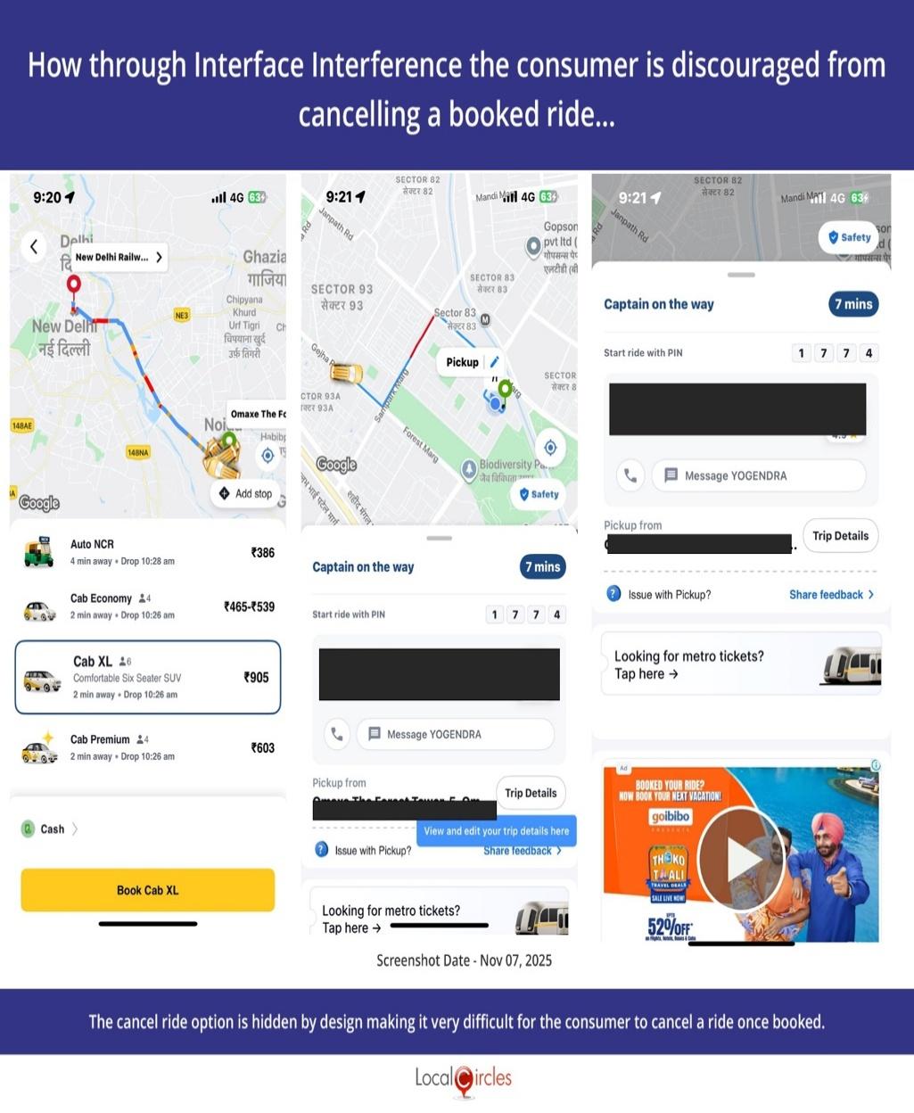 Interface Interference is used to discourage the consumer from cancelling a booked ride