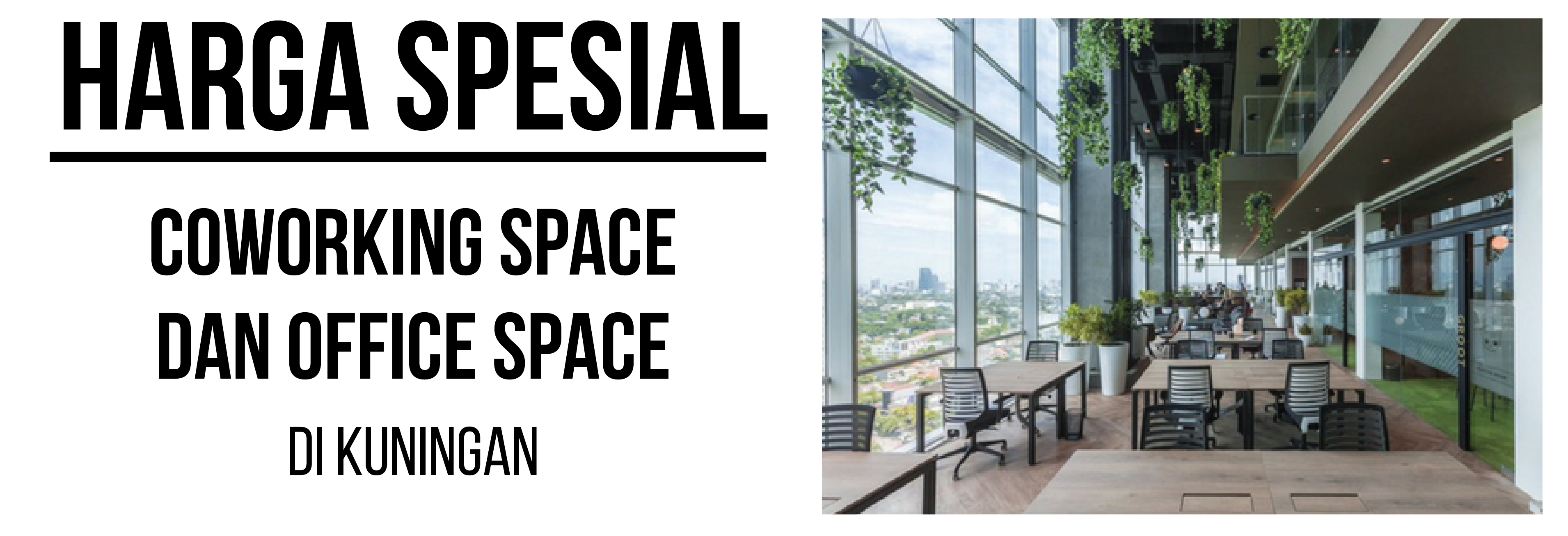 Coworking Space Harga Terbaik di Kuningan Banner