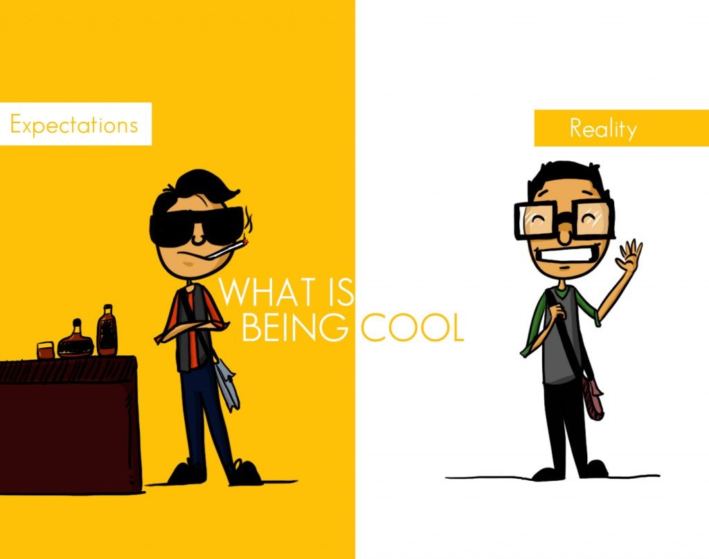 What is Being Cool? Expectation vs Reality