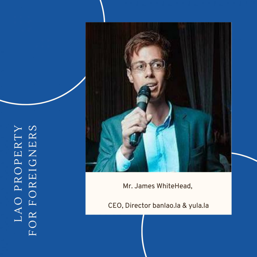 Lao property for foreigners with James Whitehead